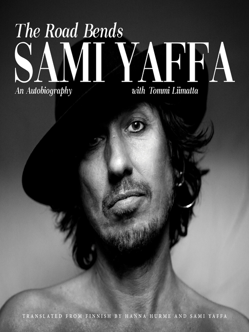 Title details for The Road Bends by Sami Yaffa - Available